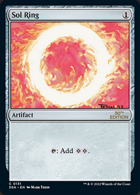 Sol Ring, 30th Anniversary Edition, illustrated by Mark Tedin.